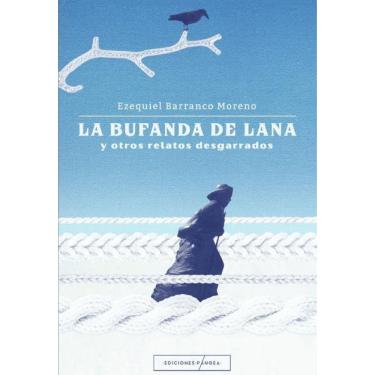 Imagem de La bufanda de lana y otros relatos desgarrados - Espanhol