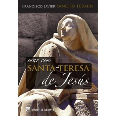 Imagem de Orar con Santa Teresa de Jesús - Espanhol