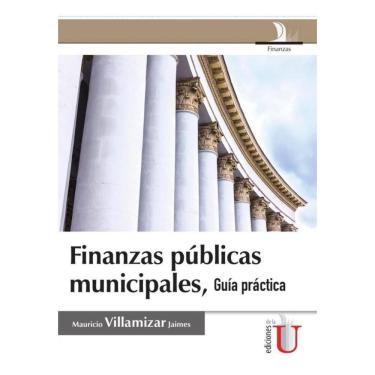 Imagem de Finanzas públicas municipales, guía práctica - Espanhol