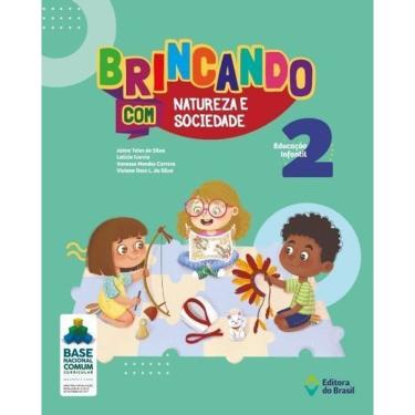 Imagem de Brincando Com Natureza e Sociedade - Educação Infantil - 2