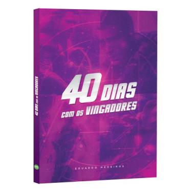 Imagem de Livro - 40 dias com os Vingadores - Devocional