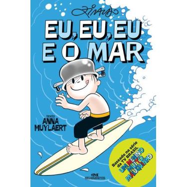 Imagem de Livro - Eu, Eu, Eu e o Mar