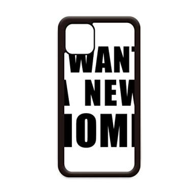 Imagem de Capa I Want A New Home para iPhone 11 Pro Max para Apple Mobile Case Shell