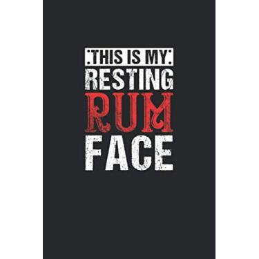 Imagem de This Is My Resting Rum Face: Blank Lined Notebook/Journal Gift 6x9 Inches (120 pages)