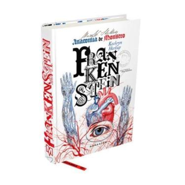 Imagem de Frankenstein: Anatomia De Monstro