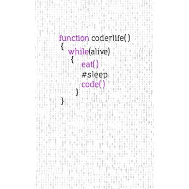 Imagem de function coderlife(): Fun and Nerdy Notebook, show your humorous side, hacker/network/sysadmin/geeky pocket size notepad - High Quality