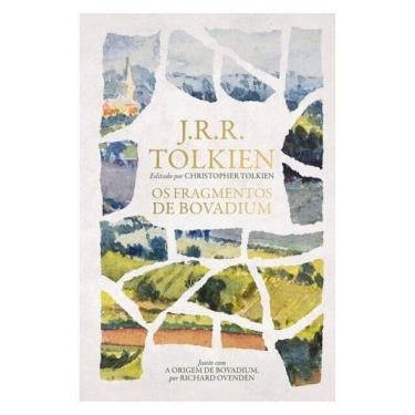 Imagem de Os Fragmentos De Bovadium – Uma Obra Satírica Inédita De J.R.R. Tolkien
