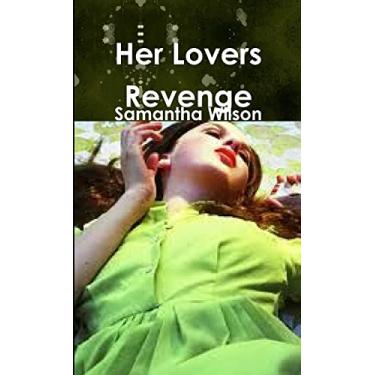 Imagem de Her Lovers Revenge