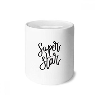 Imagem de DIYthinker Caixa de moedas de cerâmica com citação Super Star para presente de cofrinho
