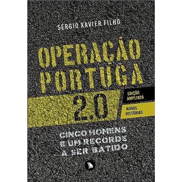 Imagem de Operação Portuga 2.0: Cinco homens e um recorde a ser batido