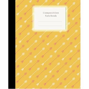 Imagem de Composition Notebook | Back to School | White and Red Arrows with Yellow Background: Composition Notebook with Back to School | White and Red Arrows ... | Blank Wide Ruled Paper Notebook 7.5 * 9.25