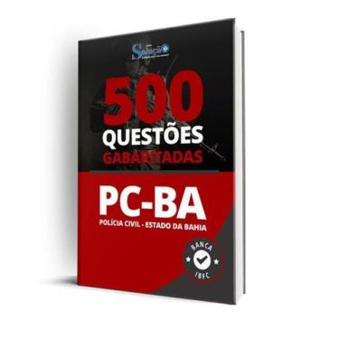 Imagem de Caderno de Questões PC-BA - 500 Questões Gabaritadas - Editora Solução