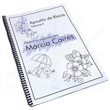 Imagem de Apostila de Riscos e Desenhos Para Pintura em Tecido por Márcia Caires