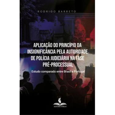 Imagem de Aplicação do princípio da insignificância pela autoridade de polícia j