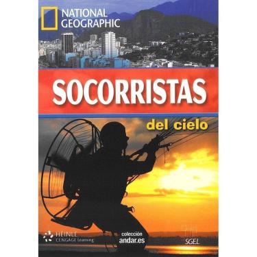 Imagem de Socorristas Del Cielo - Colección Andar. ES - National Geographic - Nível B2 - Libro Con Dvd