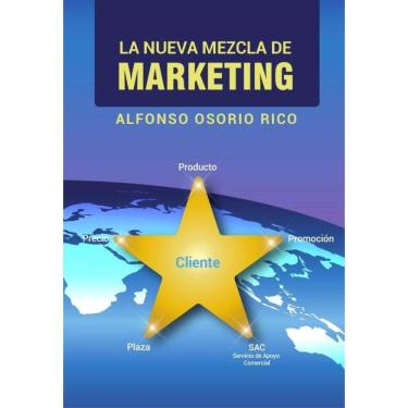 Imagem de La nueva mezcla de marketing  - Espanhol