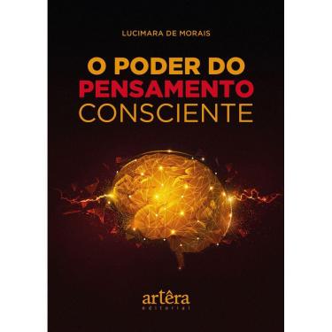 Imagem de O Poder do Pensamento Consciente