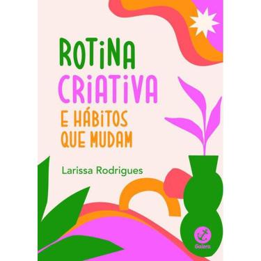 Imagem de Rotina Criativa e Hábitos Que Mudam
