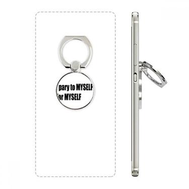 Imagem de Pray to Myself for Myself Suporte de argola ajustável