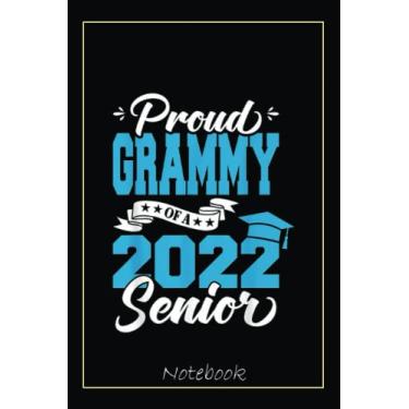 Imagem de Proud Grammy Of A 2022 Senior Graduation Class Of 2022 Notebook: Graduation Gift Diary For Notes, Congratulations, Graduate Journal, Gold Graduate Gifts, Graduation Journal, 6x9 college ruled notebook