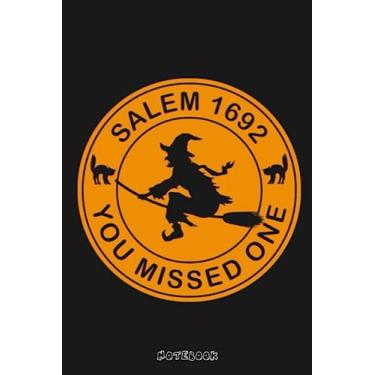 Imagem de Salem 1692 - You Missed One Notebook: Sketchbook_ 6x9 inches, 120 dotted pages, Notebook, planner, journal, organiser, bullet journal