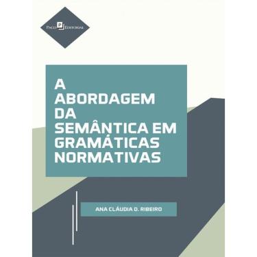 Imagem de A Abordagem Da Semântica Em Gramáticas Normativas