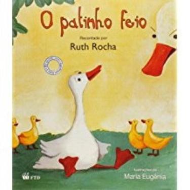 Imagem de O Patinho Feio - Rencontado por Ruth Rocha - FTD
