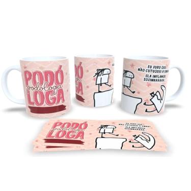 Imagem de Orgulho da Profissão 8 Caneca Personalizada Exclusiva Para (Podologa)