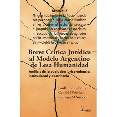 Imagem de Breve crítica jurídica al modelo Argentino de Lesa Humanidad - Espanhol