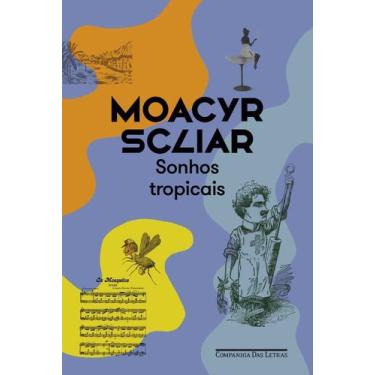 Imagem de Sonhos Tropicais - Nova Edição - CIA DAS LETRAS, Sortido