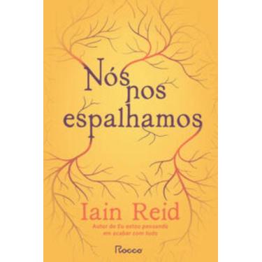 Imagem de Livro - Nós nos espalhamos - Editora Rocco Ltda