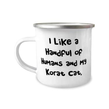 Imagem de Korat Cat Gifts For Friends, I Like a Handful of Humans and My Korat Cat, Epic Korat Cat Caneca de acampamento de 355 ml, de Friends