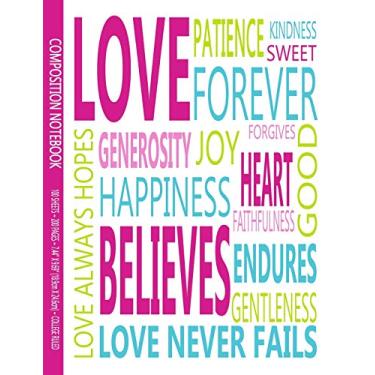 Imagem de Composition Notebook: 1 Corinthians 13 Love Never Fails Scripture Pastel Typography Notebook, 7.44 X 9.69 Composition With 200 College Ruled Lined Pages, Scripture Journal