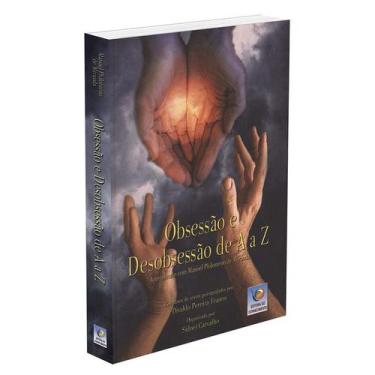 Imagem de Obsessão e Desobsessão de A a Z - EDITORA DO CONHECIMENTO