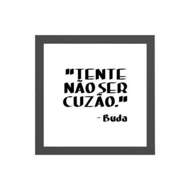 Imagem de Quadro Quadrado Buda Frase Humor 20x20cm - Quadros On-line, Madeira pr