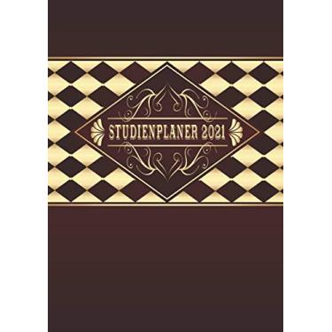 Imagem de Studienplaner 2021: Wochenplaner zum notieren, organisieren und planen DIN A4. Kalender/Terminkalender/Monats- / Tagesübersicht/Kontakt- / Geburtstags listen/Gold Rauten