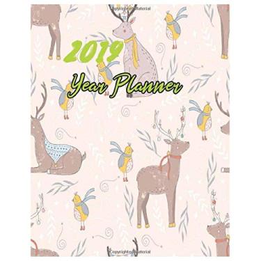 Imagem de 2019 Year Planner: Calendar schedule for organize your time weekly and monthly in year 2019 (2019 the best of me)