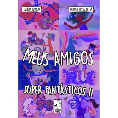 Imagem de Meus Amigos Super Fantásticos Ii