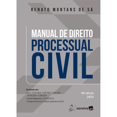 Imagem de Manual de Direito Processual Civil - 10ª Edição 2025