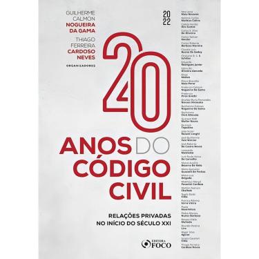 Imagem de 20 Anos Do Código Civil - 01Ed/22 - Relações Privadas No Início Do Século Xx1