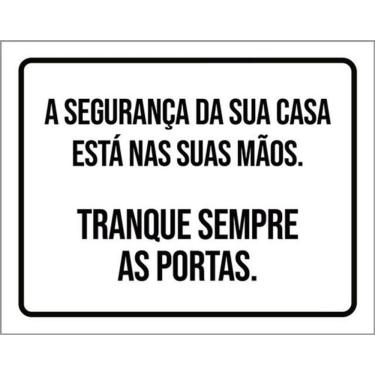 Imagem de Kit 3 Placas Segurança Sua Casa Tranque Sempre Portas