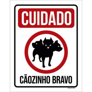 Imagem de Kit 3 Placas Cuidado Cãozinho 3 Cabeças Bravo 27X35 - Sinalizo