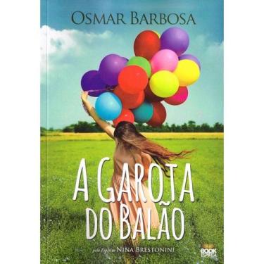 Imagem de A Garota do Balão - BOOK ESPIRITA