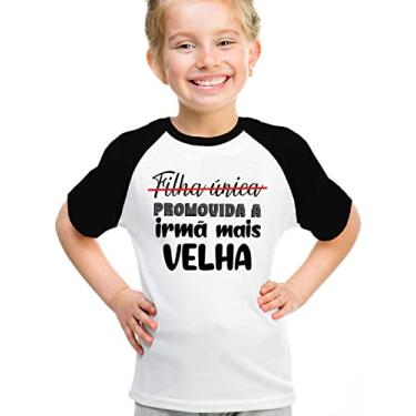 Imagem de Camiseta infantil filha única promovida a irmã mais velha Cor:Preto com Branco;Tamanho:12 Anos