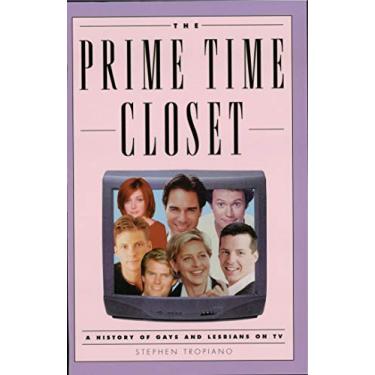 Imagem de The Prime Time Closet: A History of Gays and Lesbians on TV (Applause Books) (English Edition)