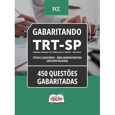 Imagem de Caderno TRT-SP - Técnico Judiciário - Área Administrativa - Sem Especi