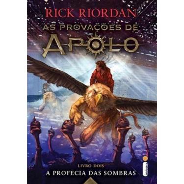 Imagem de Provacoes De Apolo, As - Vol. 2 - A Profecia Das Sombras
