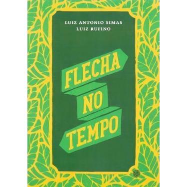 Imagem de Flecha no Tempo - MORULA EDITORA