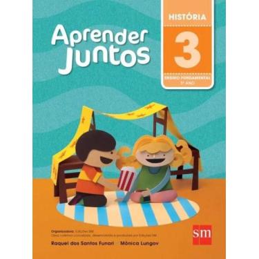 Imagem de Aprender Juntos - Historia 3 - EDICOES SM LTDA., 3
