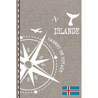 Imagem de Islande Carnet de Voyage: Cahier de Voyageurs Dot Grid Pointillé A5 - Dotted Journal de bord pour Ecrir. Livre pour l'écriture, dessiner. Souvenirs d'activités vacances - Notebook á points